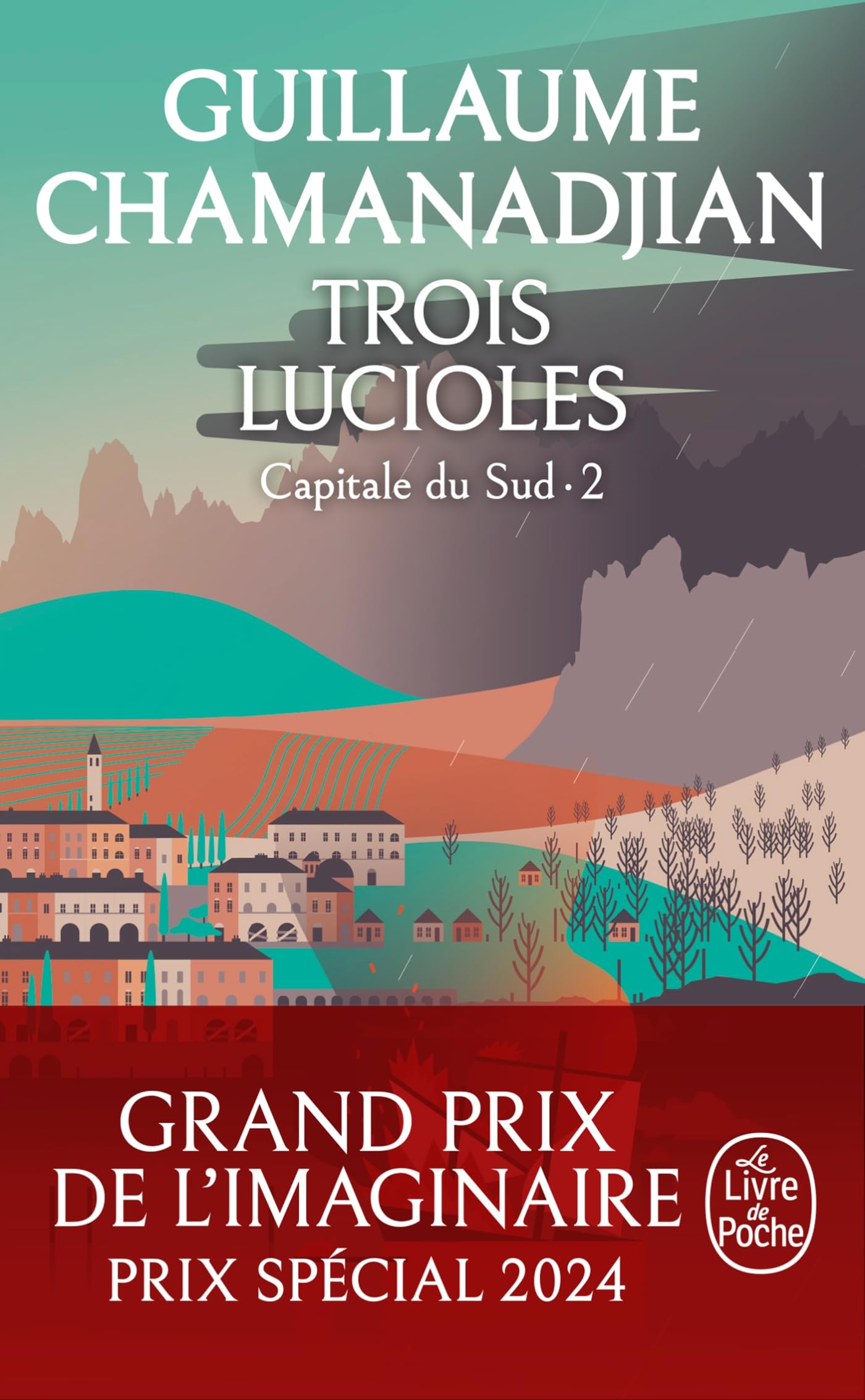 Trois Lucioles (La Tour de Garde, Capitale du Sud Tome 2) 9782253103530