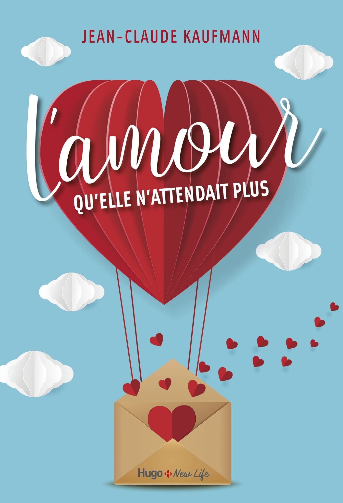 L'amour qu'elle n'attendait plus 9782755636390