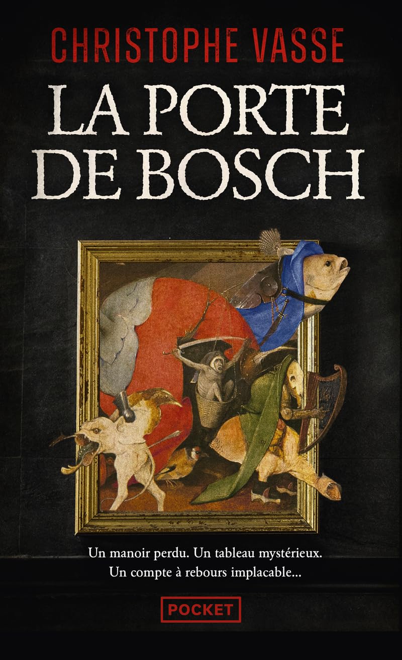 La Porte de Bosch 9782266318068