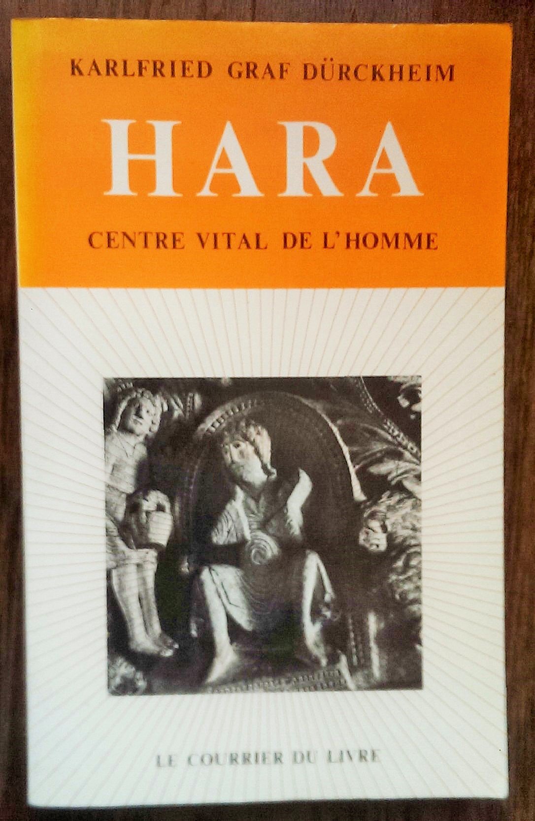 HARA.CENTRE VITAL DE L'HOMME.