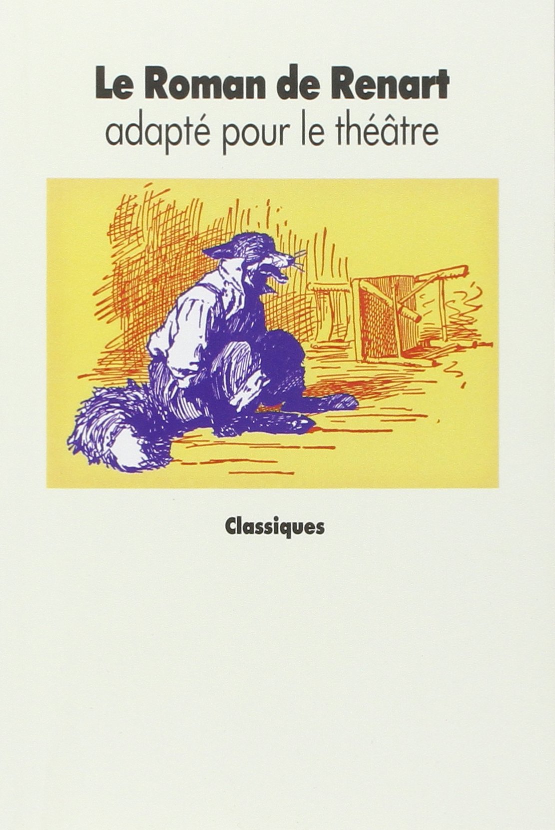 Le Roman de Renart 9782211037181