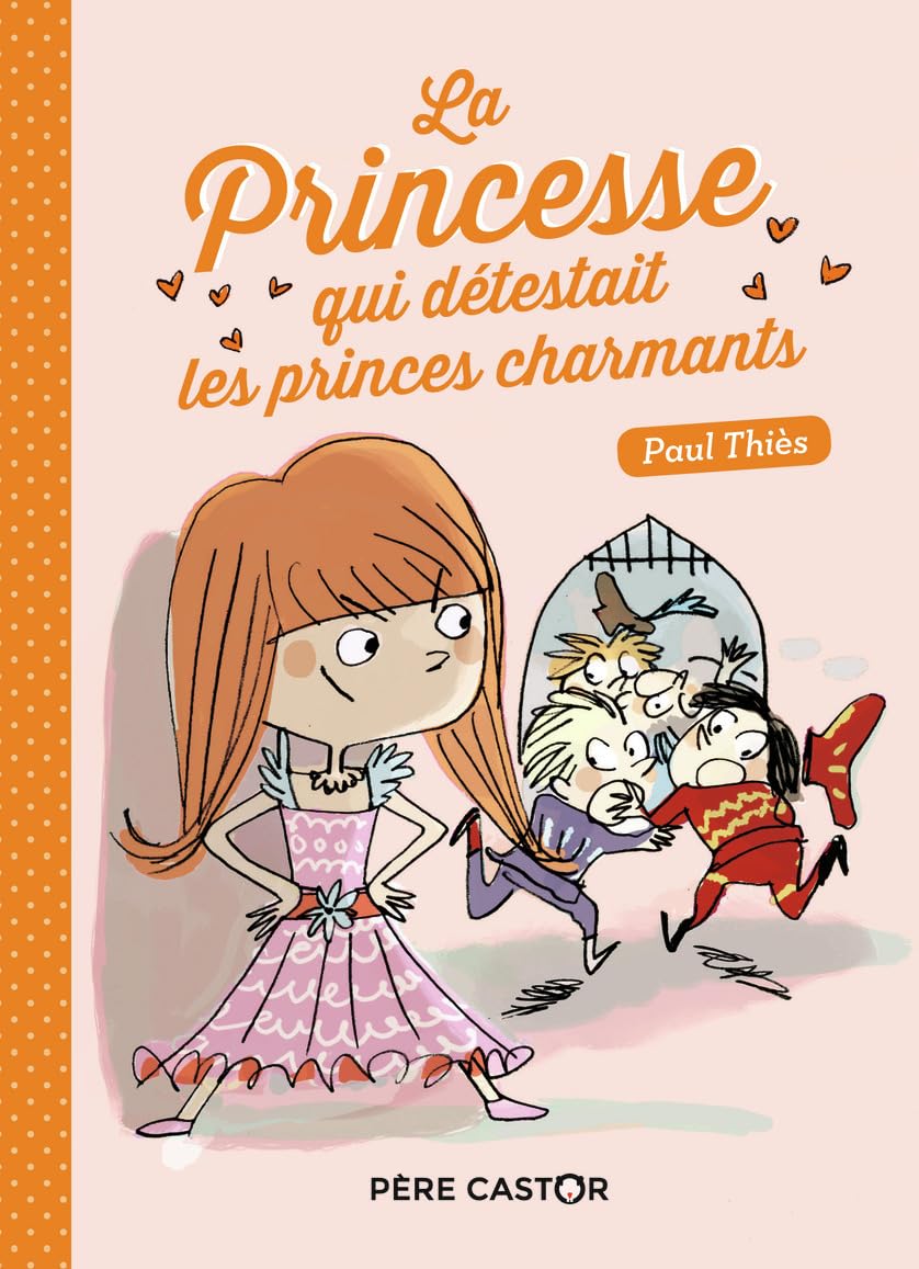 La princesse qui détestait les princes charmants 9782081432390