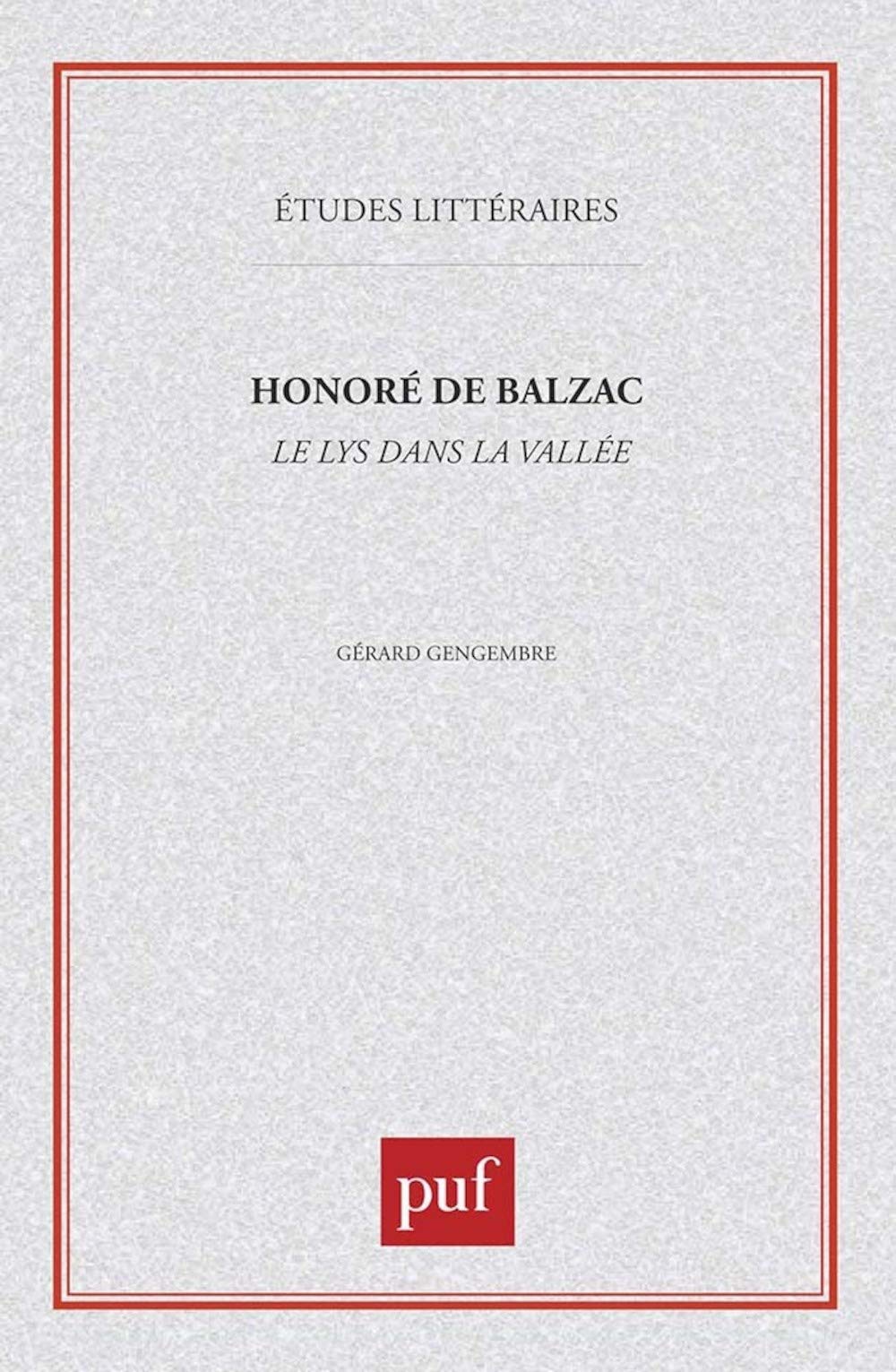 Honoré de Balzac : "Le Lys dans la vallée" 9782130462408