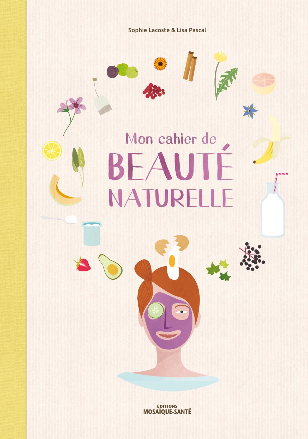 Mon cahier de beauté naturelle 9782849390719