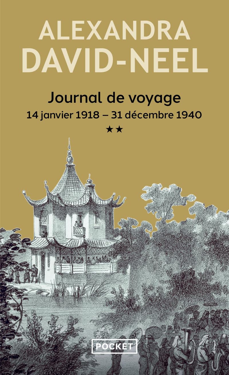 Journal de voyage, tome 2 : Lettres à son mari (14 janvier 1918 - 31 décembre 1940) 9782266132480