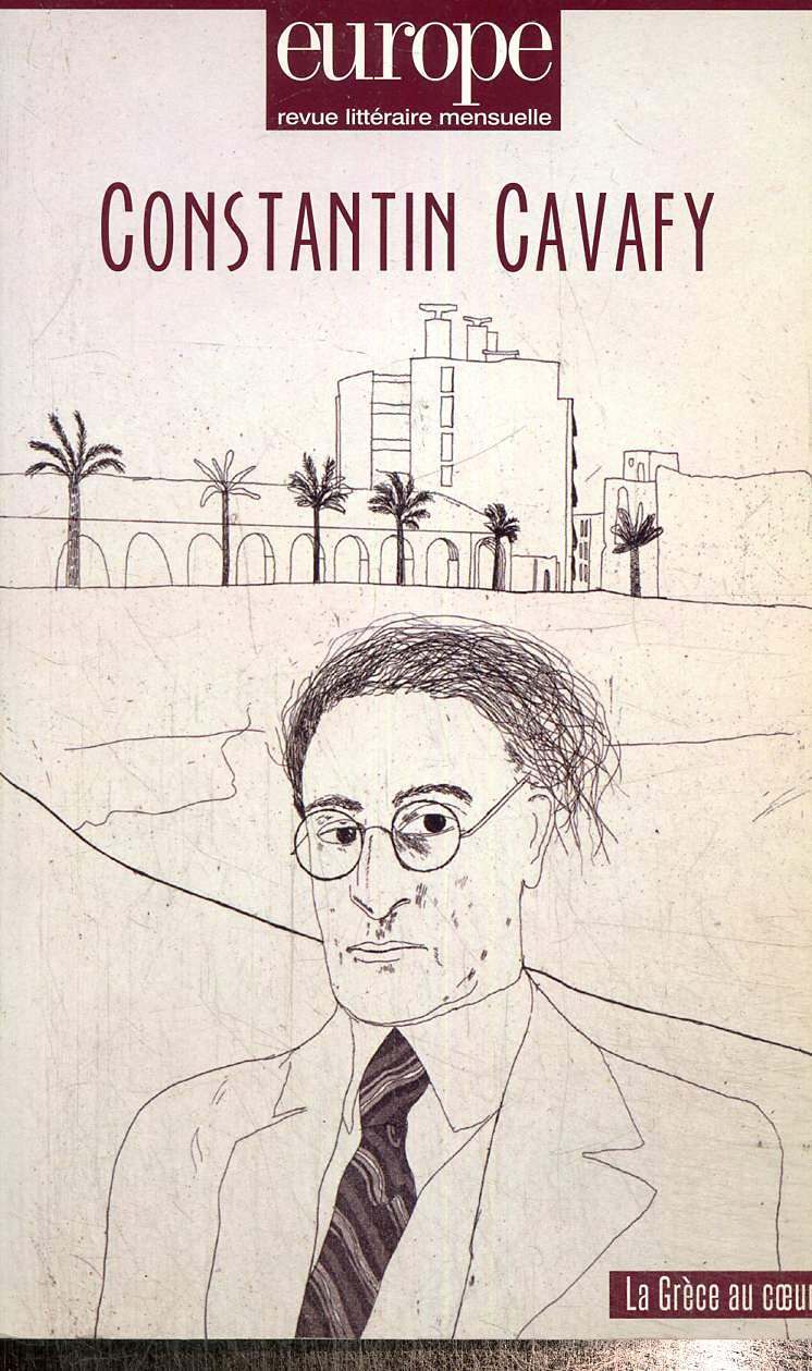 CONSTANTIN CAVAFY N 1010 1011 JUIN JUILLET 2013 9782351500576