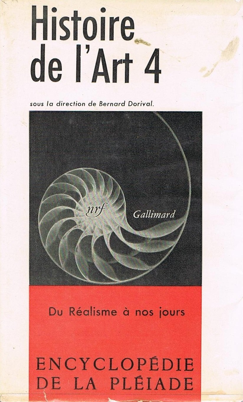 Histoire de l'Art, tome IV : Du Réalisme à nos jours 9782070104024