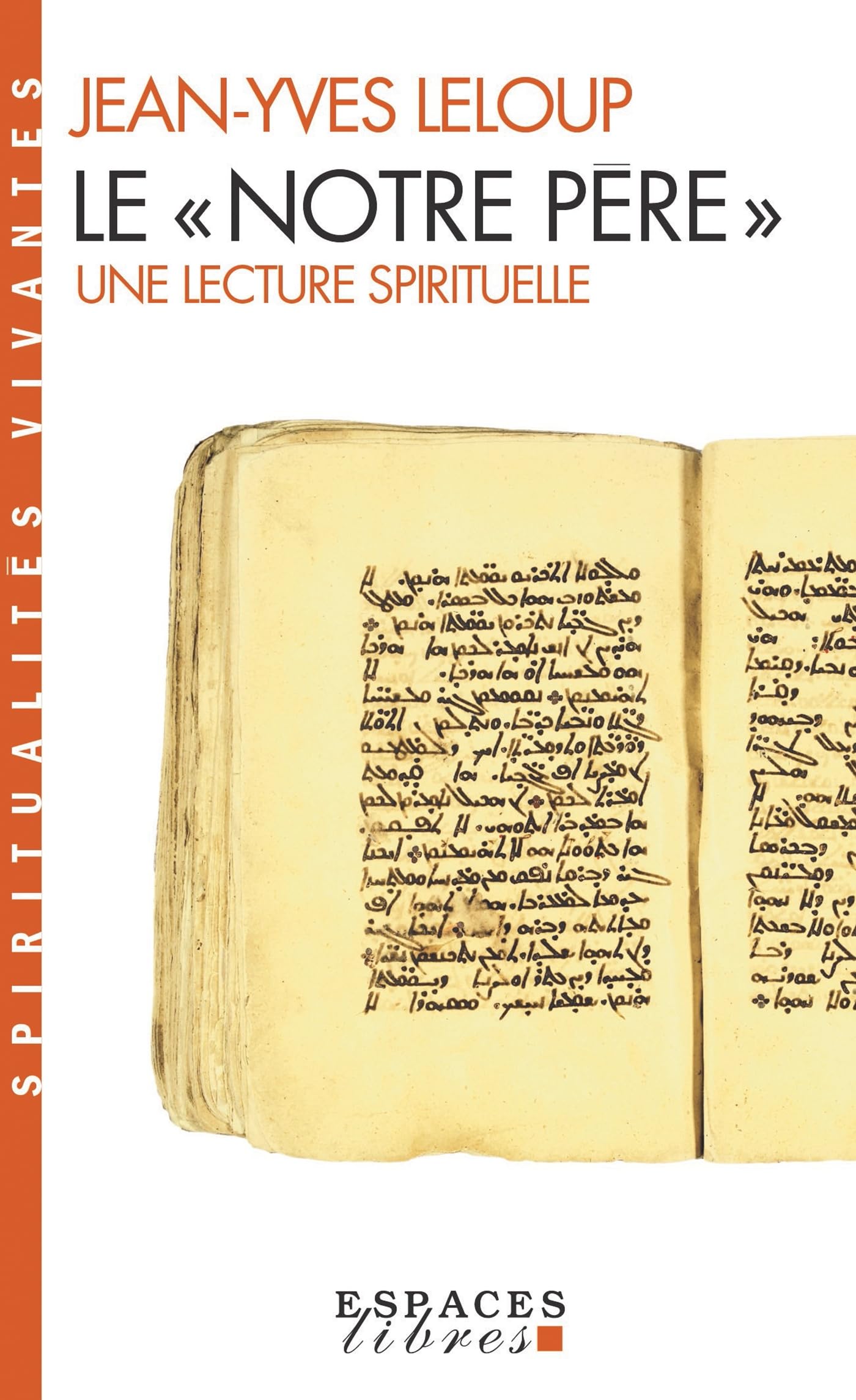 Le "Notre Père" (Espaces Libres - Spiritualités Vivantes) 9782226242013