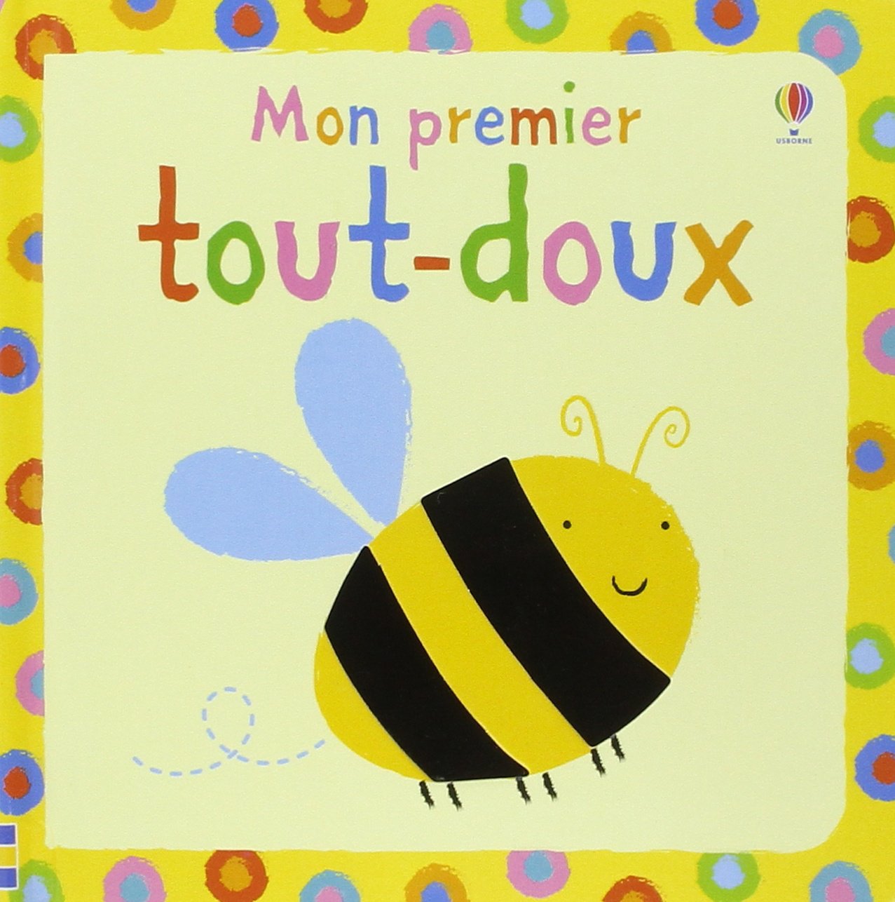 Mon premier tout-doux - Dès 6 mois 9781409514343