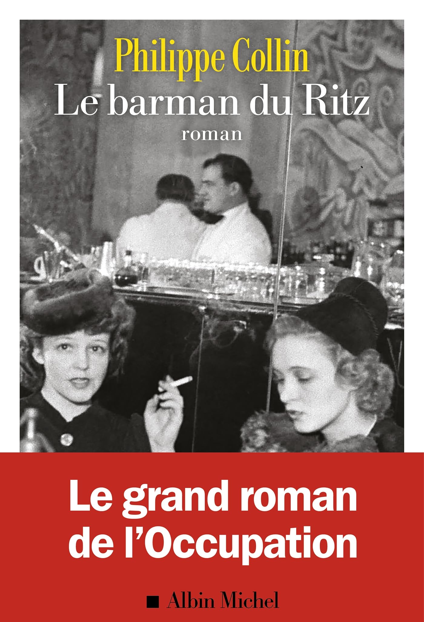 Le Barman du Ritz 9782226479938