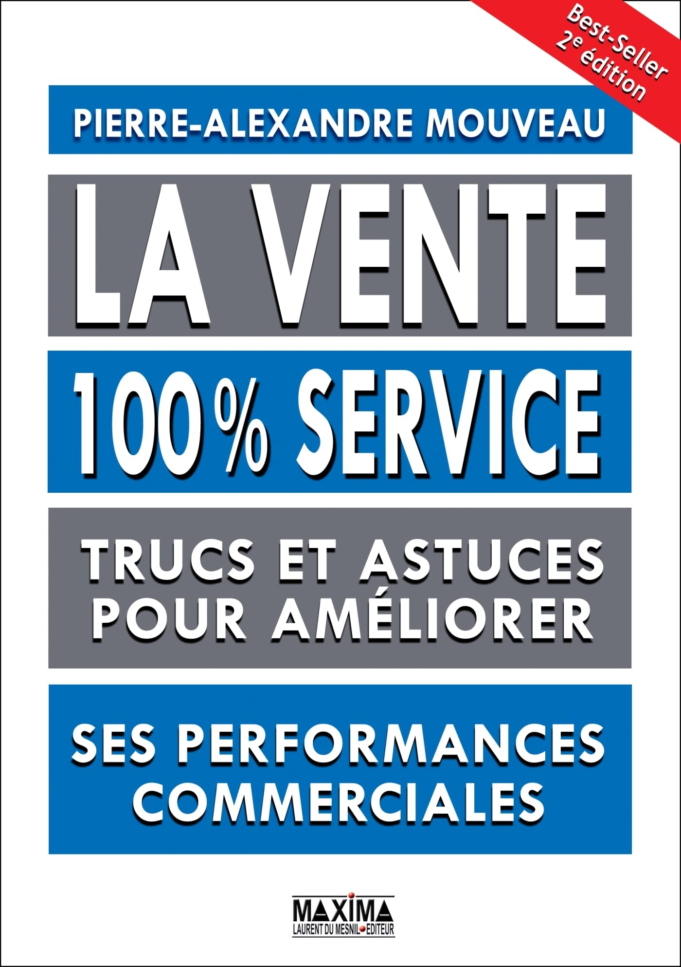 La vente 100% service -2e éd. 9782840018544