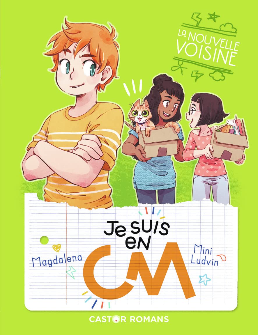 Je suis en CM - La nouvelle voisine 9782081446762