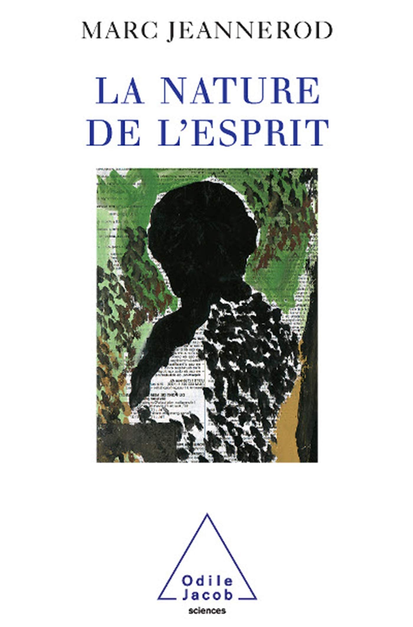 La Nature de l'esprit 9782738110718