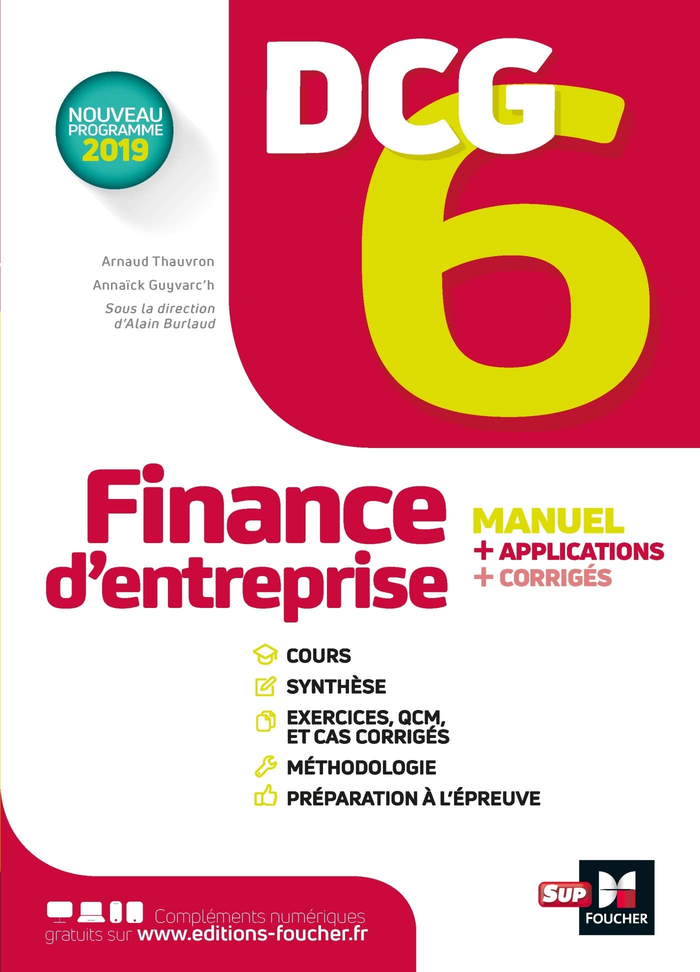 DCG 6 - Finance d'entreprise - Manuel et applications 9782216152773