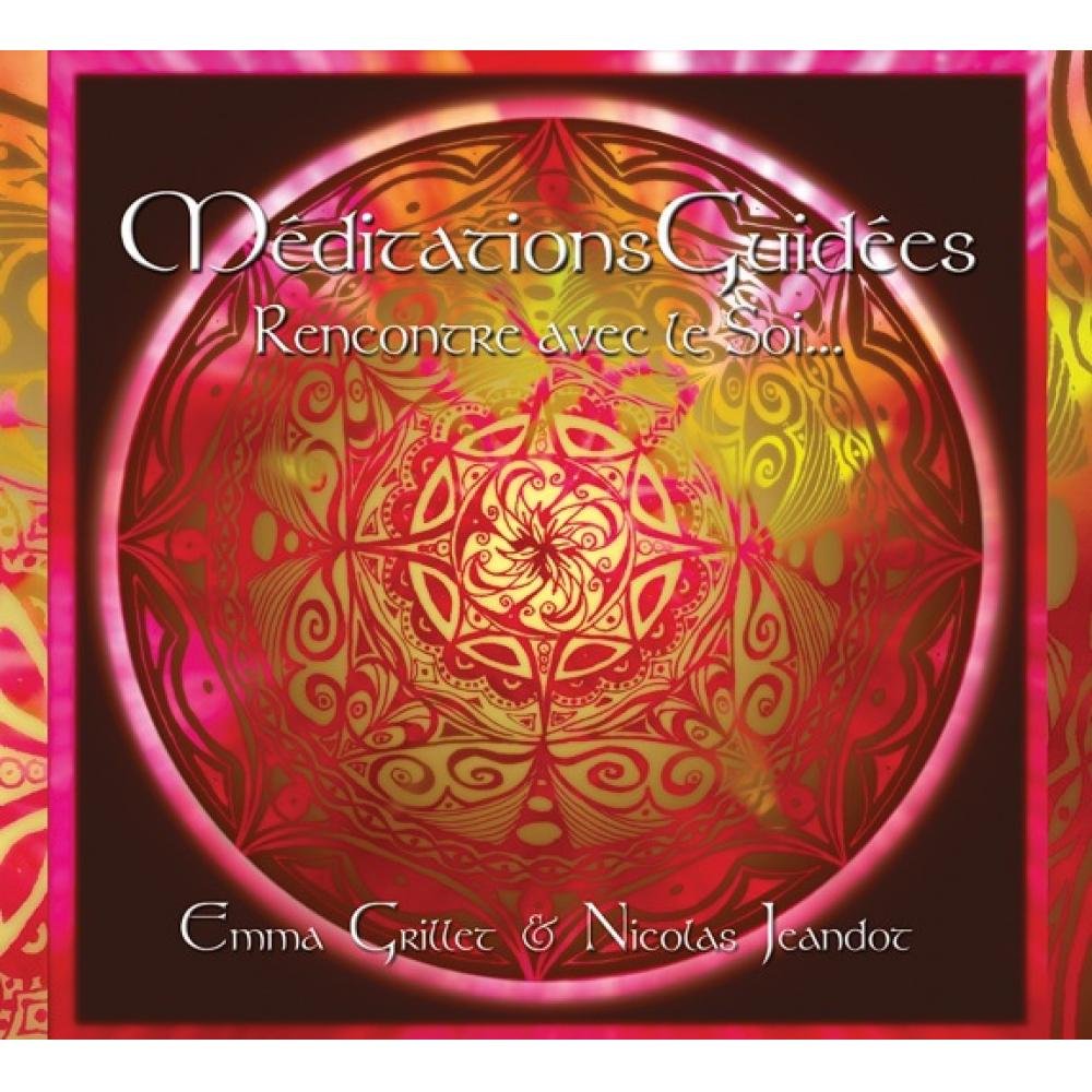 Méditations Guidées - Rencontre avec le Soi... 3660341550502