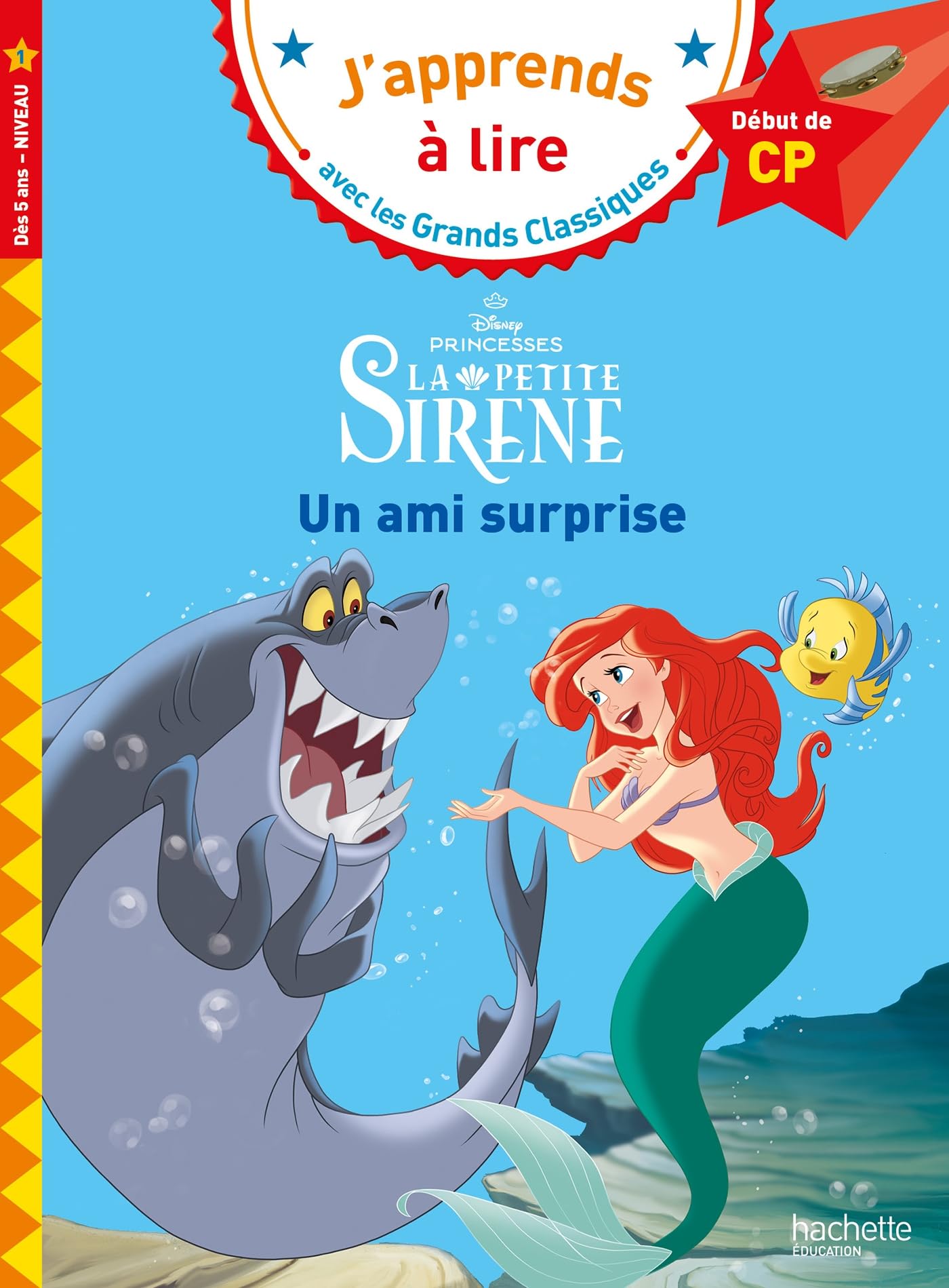 Disney - La petite sirène - Un ami surprise, CP Niveau 1 9782017231547