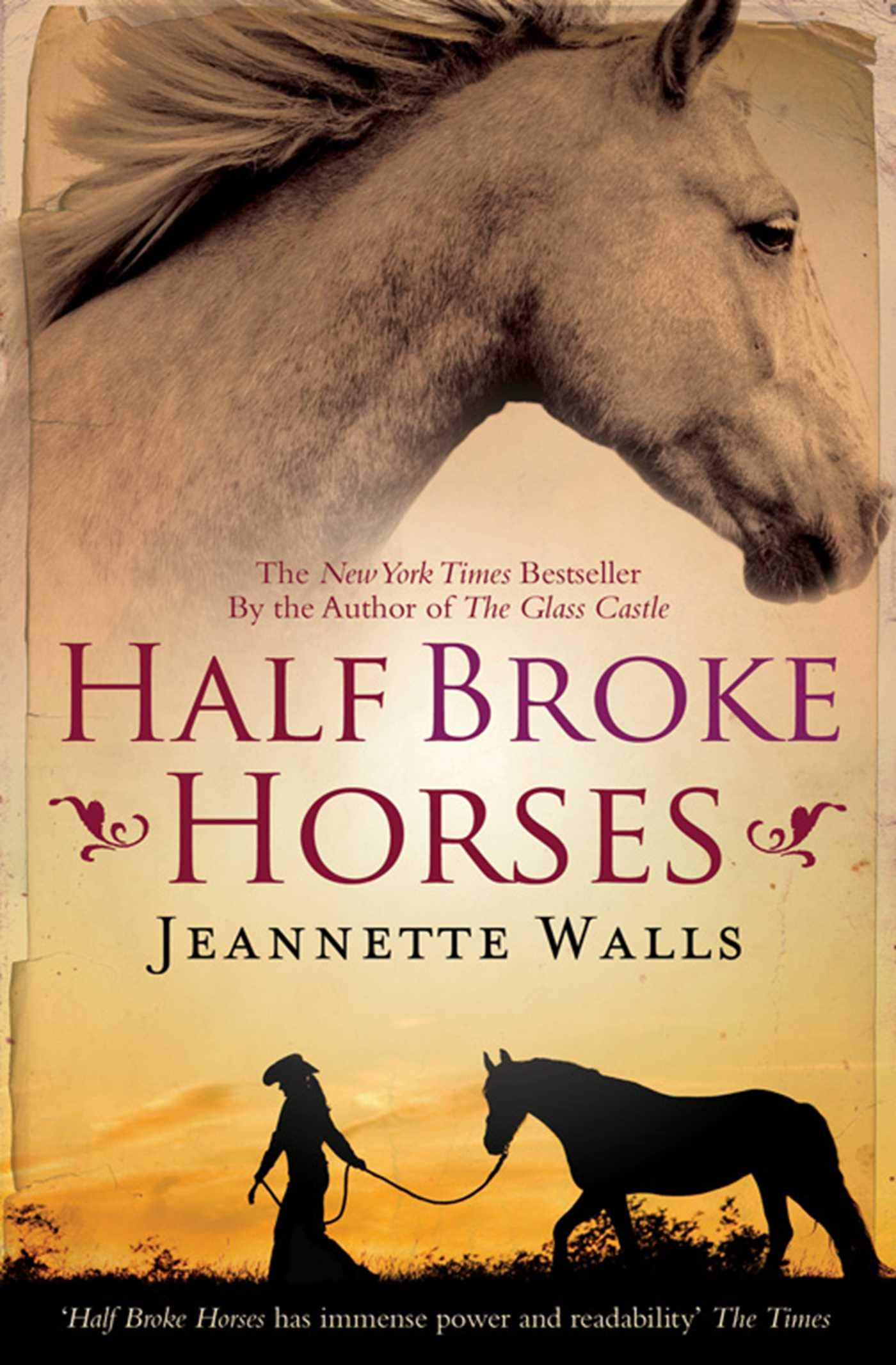 Half Broke Horses 9781847398314