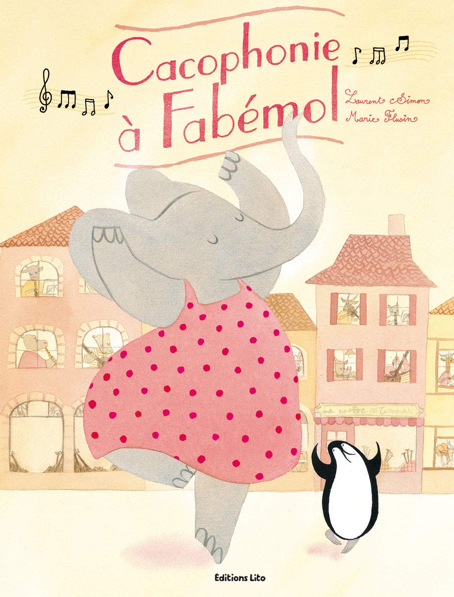 Cacophonie a Fabémol - Dès 4 ans 9782244419718