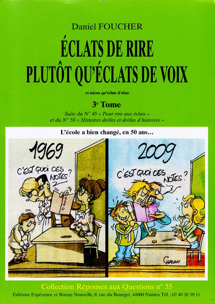 Eclats de rire plutôt qu'éclats de voix 9782952549578
