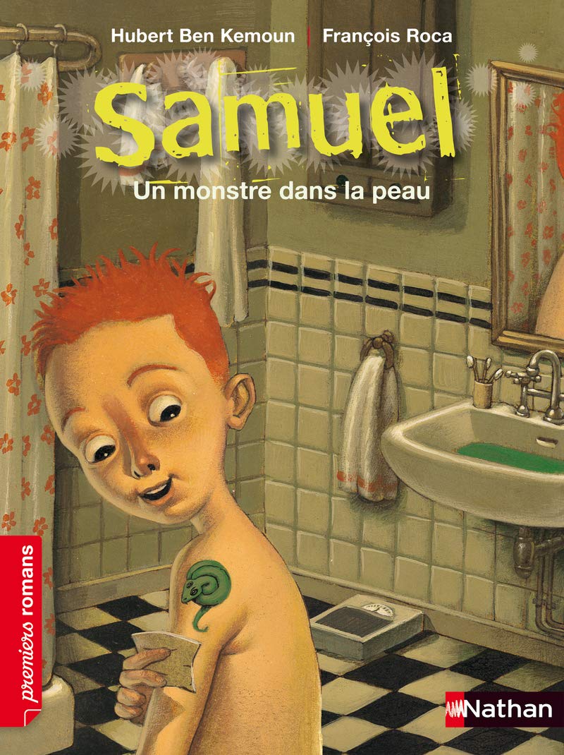 Samuel, un monstre dans la peau - Roman Fantastique - De 7 à 11 ans 9782092536759