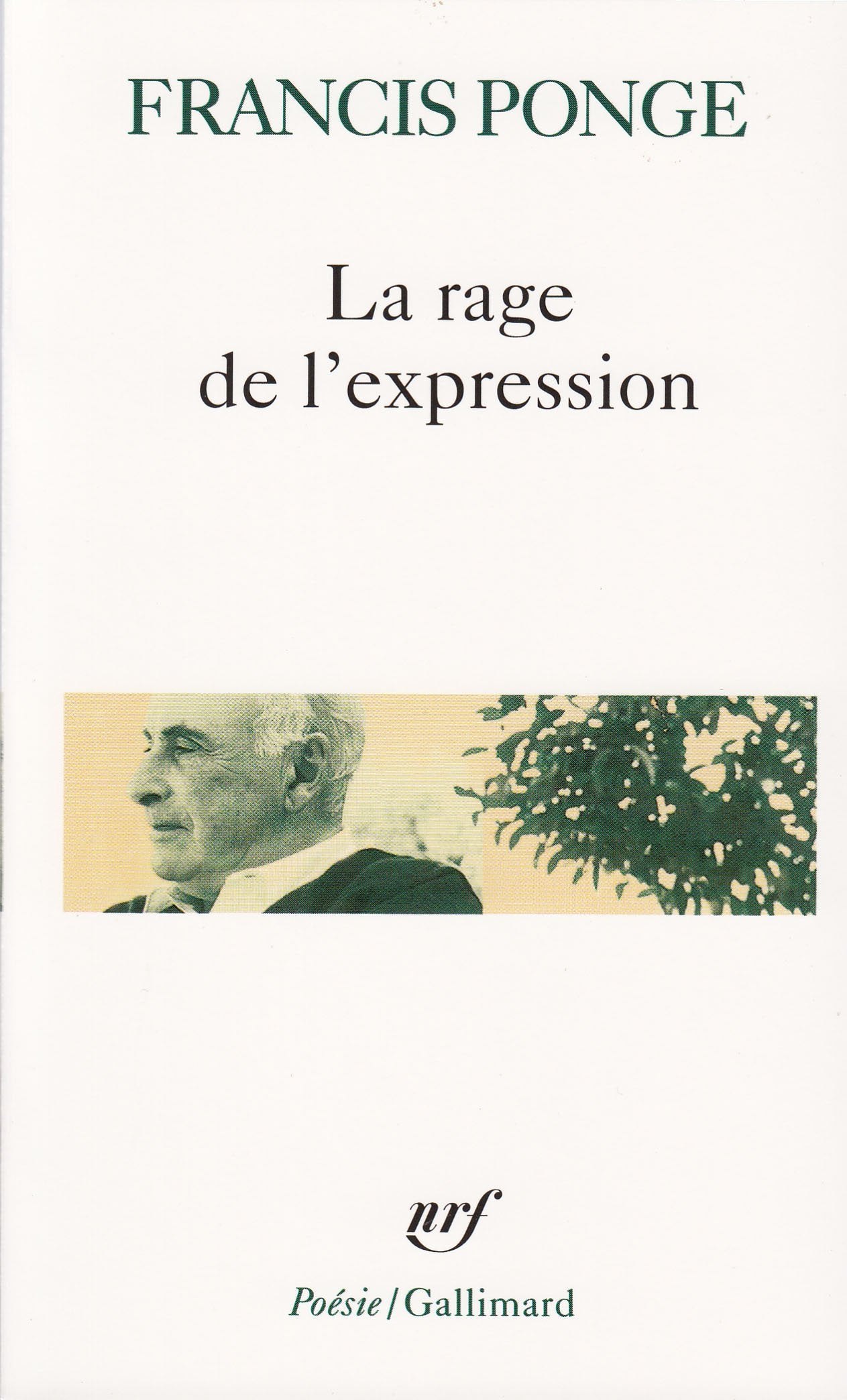 LA Rage De L'Expression 9782070321674