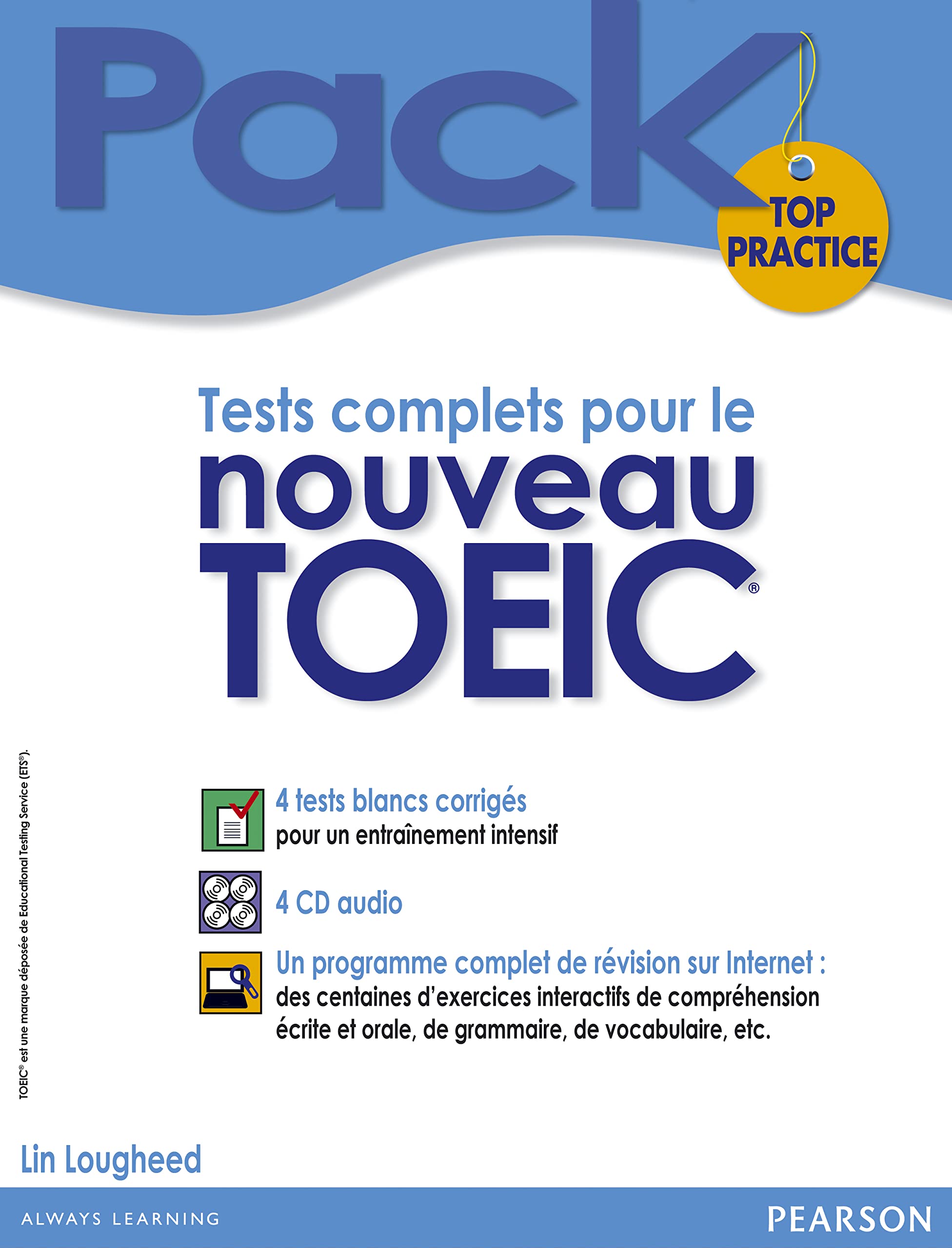 Pack "Top Practice" : Tests complets pour le nouveau TOEIC 9782744075360