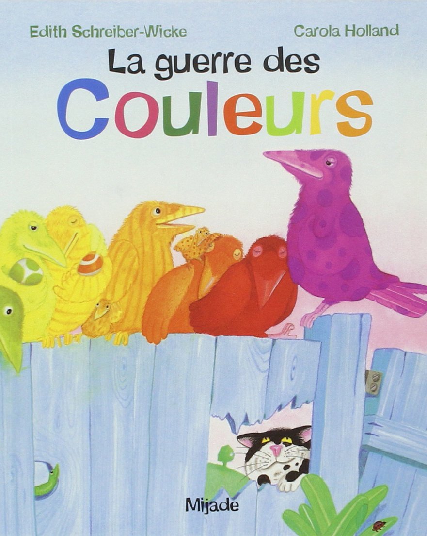 La Guerre des couleurs 9782871421283