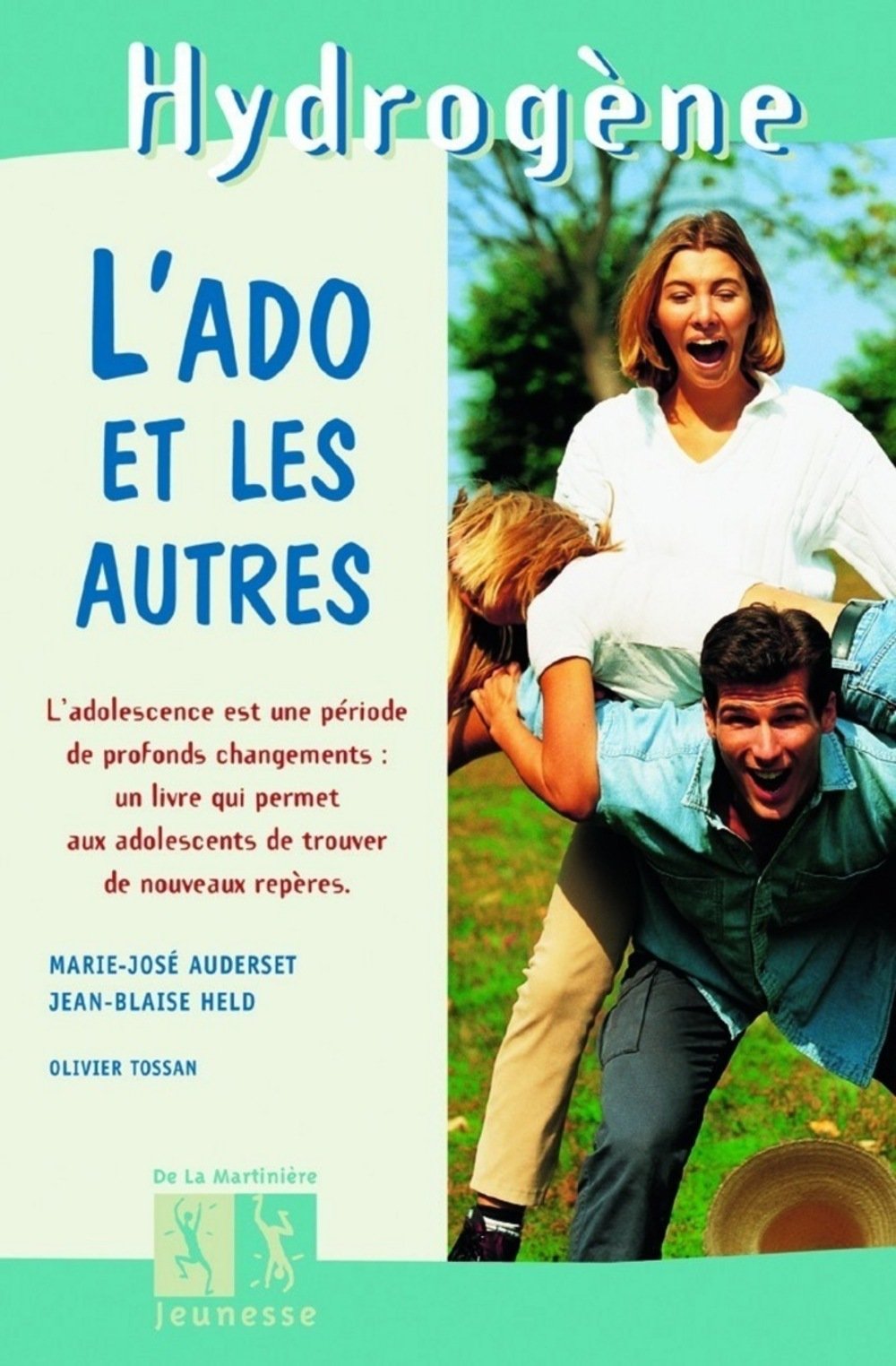 L'Ado et les autres 9782732425160