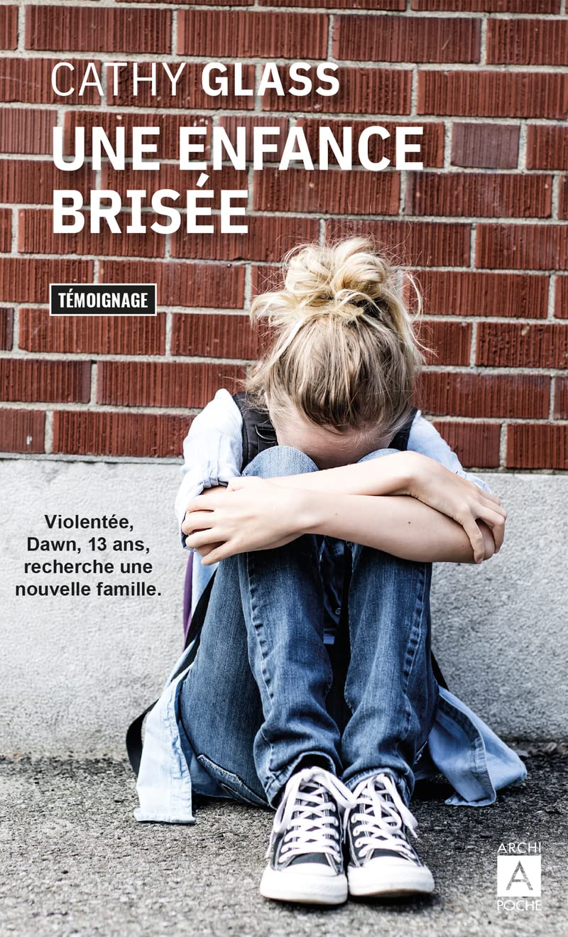 Une enfance brisée 9782377352609