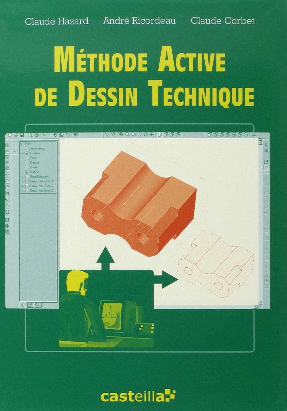 Méthode active de dessin technique CAP, Bac Pro (2003) - Référence 9782713523991
