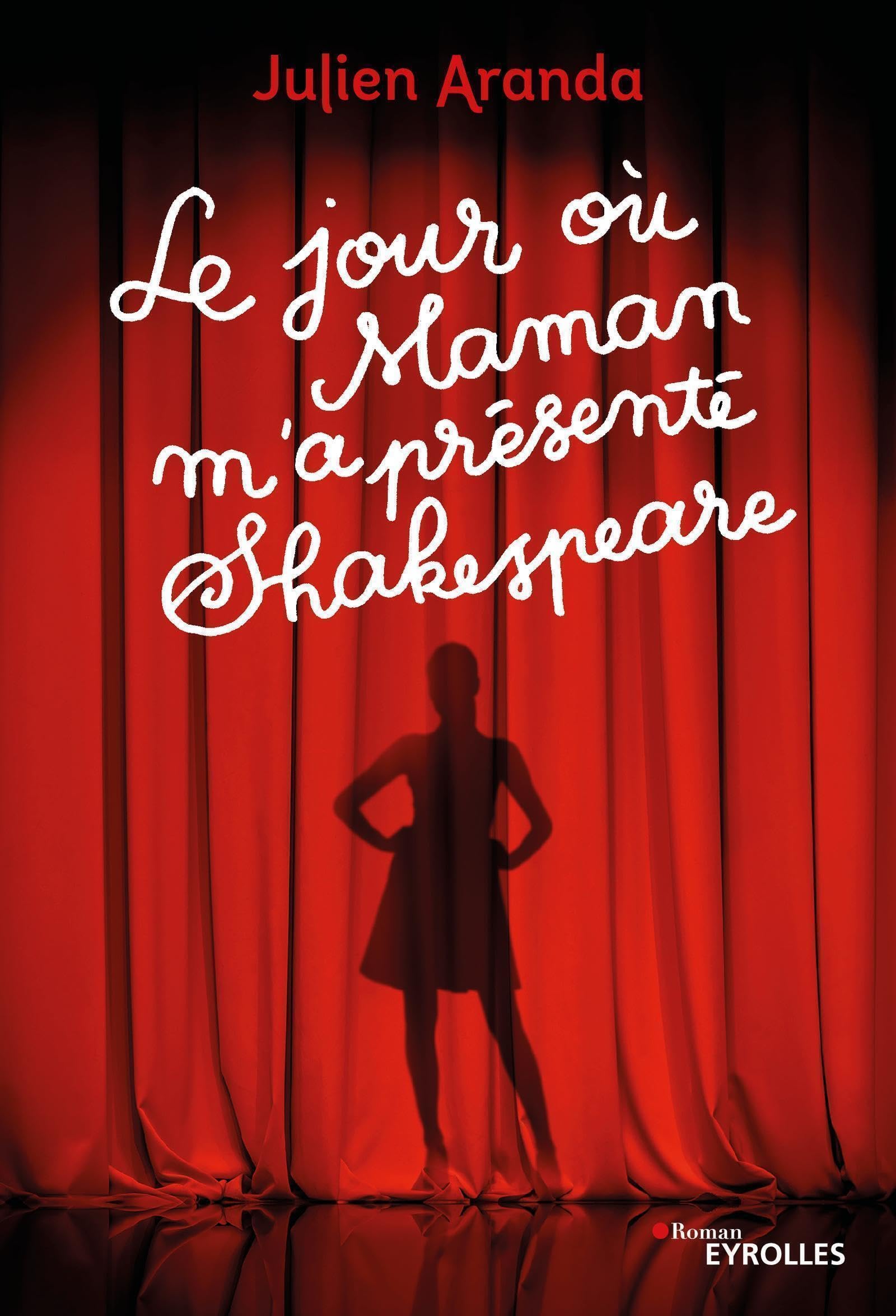 Le jour où maman m'a présenté Shakespeare 9782212568660