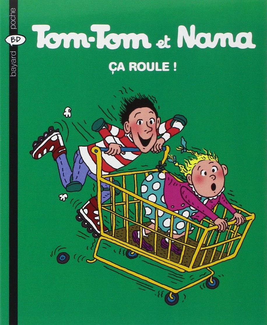 Tom-Tom et Nana, Tome 31 : Ça roule ! 9782747012744