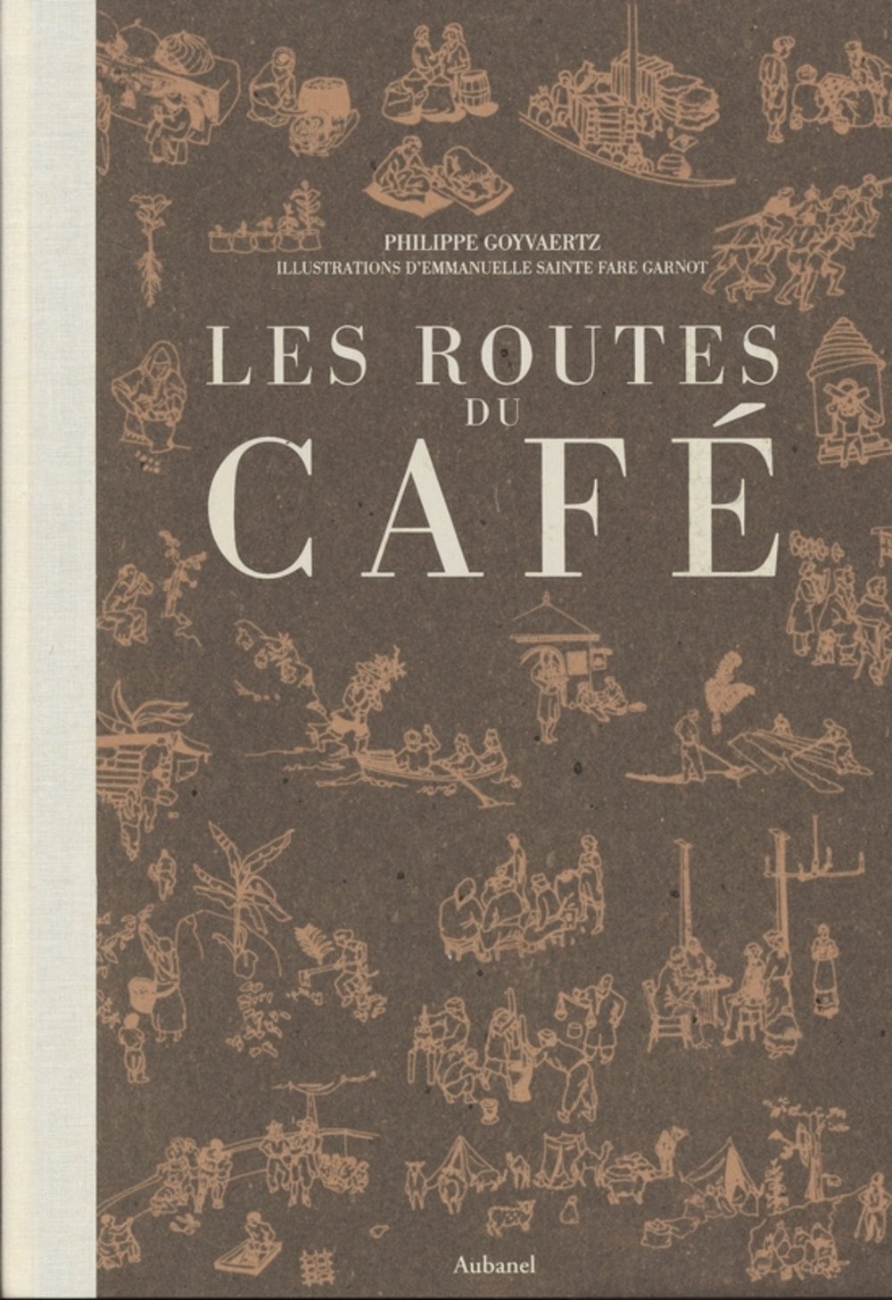 Les routes du café 9782700605402