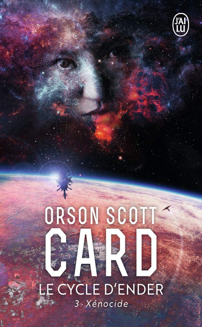 Le Cycle d'Ender, tome 3 : Xénocide 9782290315521