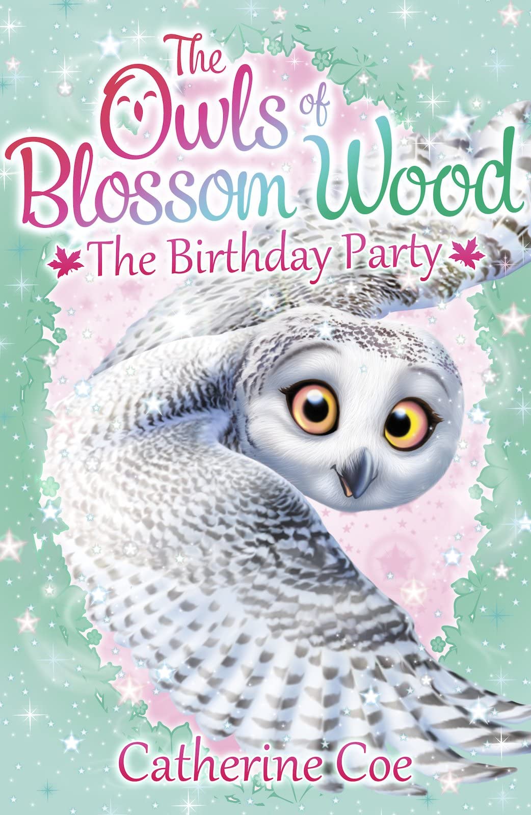 The Owls of Blossom Wood: The Birthday Party: 1 9781407156668