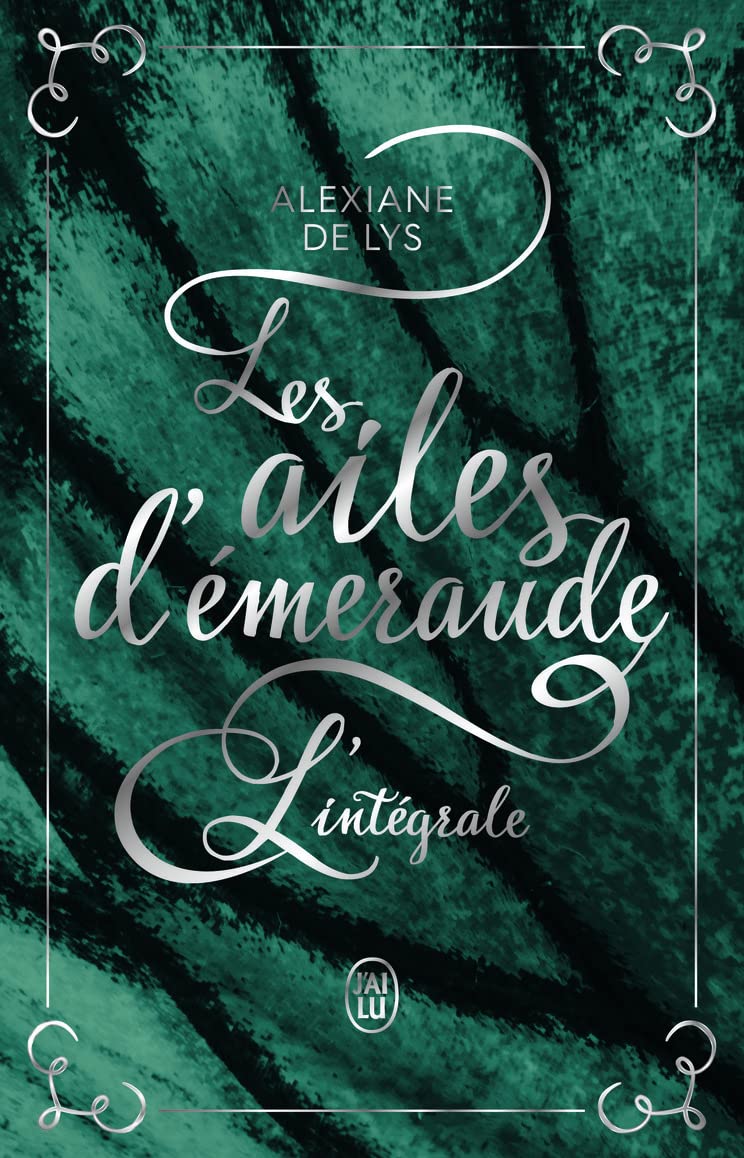 Les ailes d'émeraude: L'intégrale 9782290226605