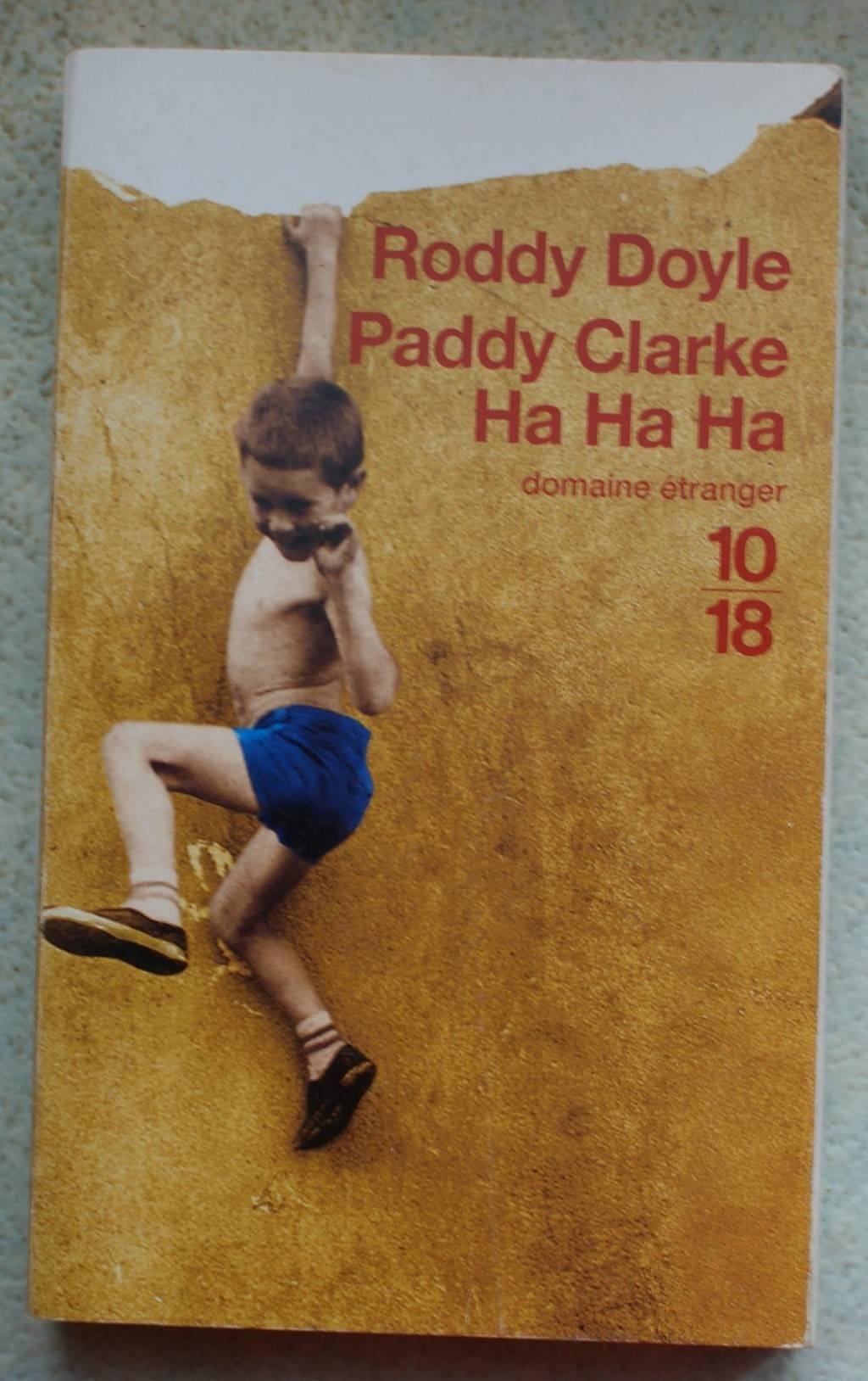 Paddy Clarke ha ha ha 9782264022448