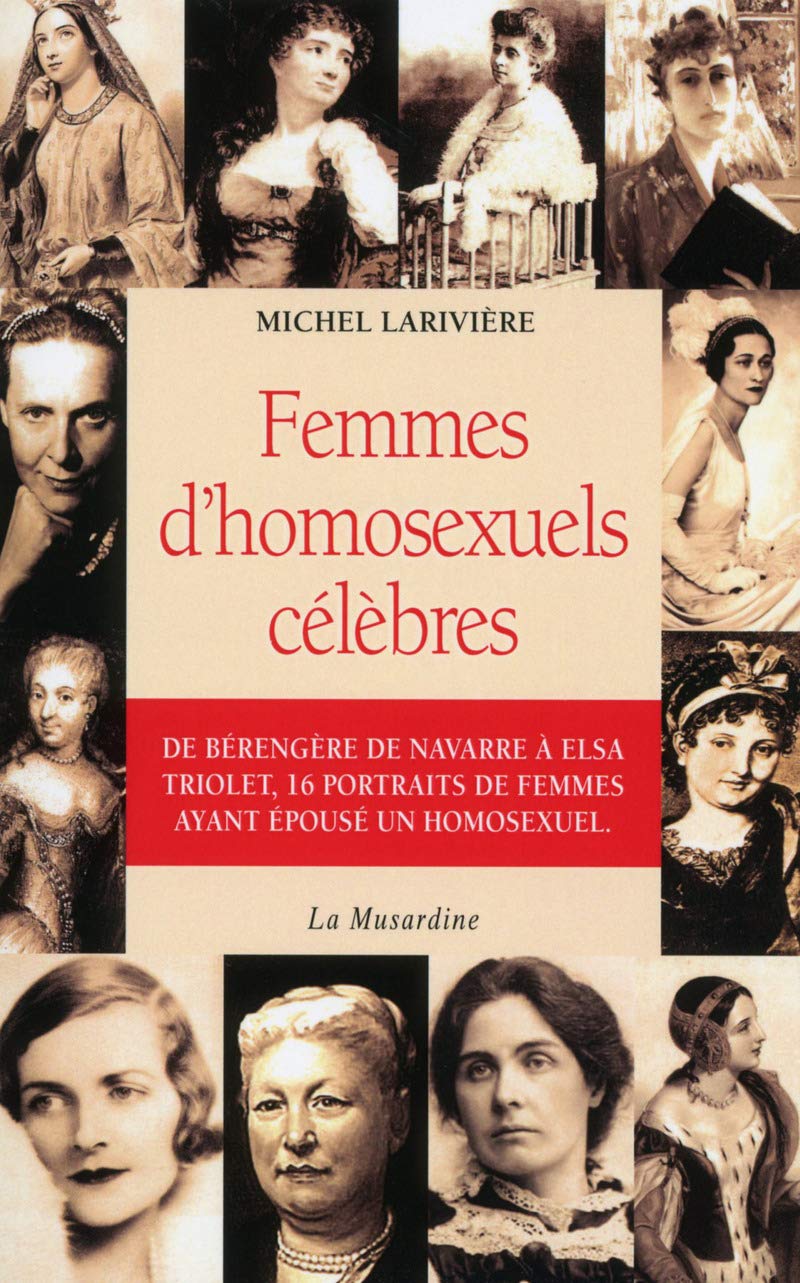 Femmes d'homosexuels célèbres 9782842717698