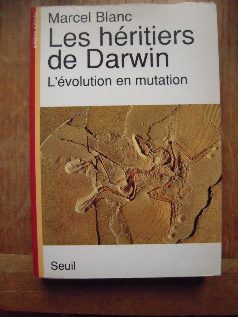 Les Héritiers de Darwin. L'évolution en mutation 9782020125109