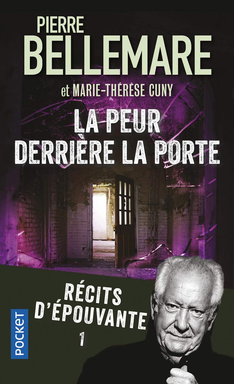 Récits d'épouvante, tome 1 : La Peur derrière la porte 9782266118378