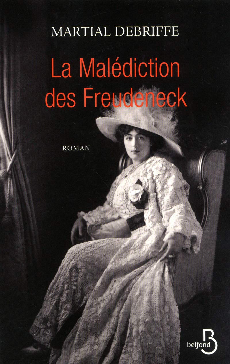 La Malédiction des Freudeneck 9782714451521