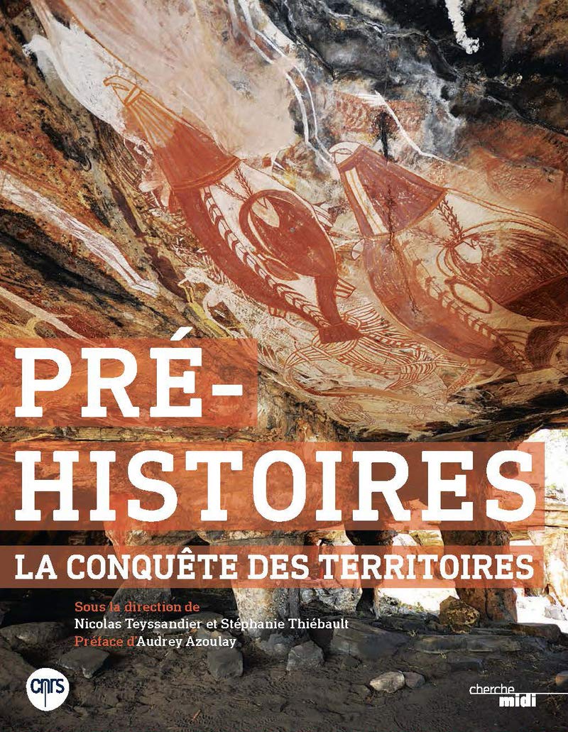 Pré-histoires, la conquête des territoires 9782749159171
