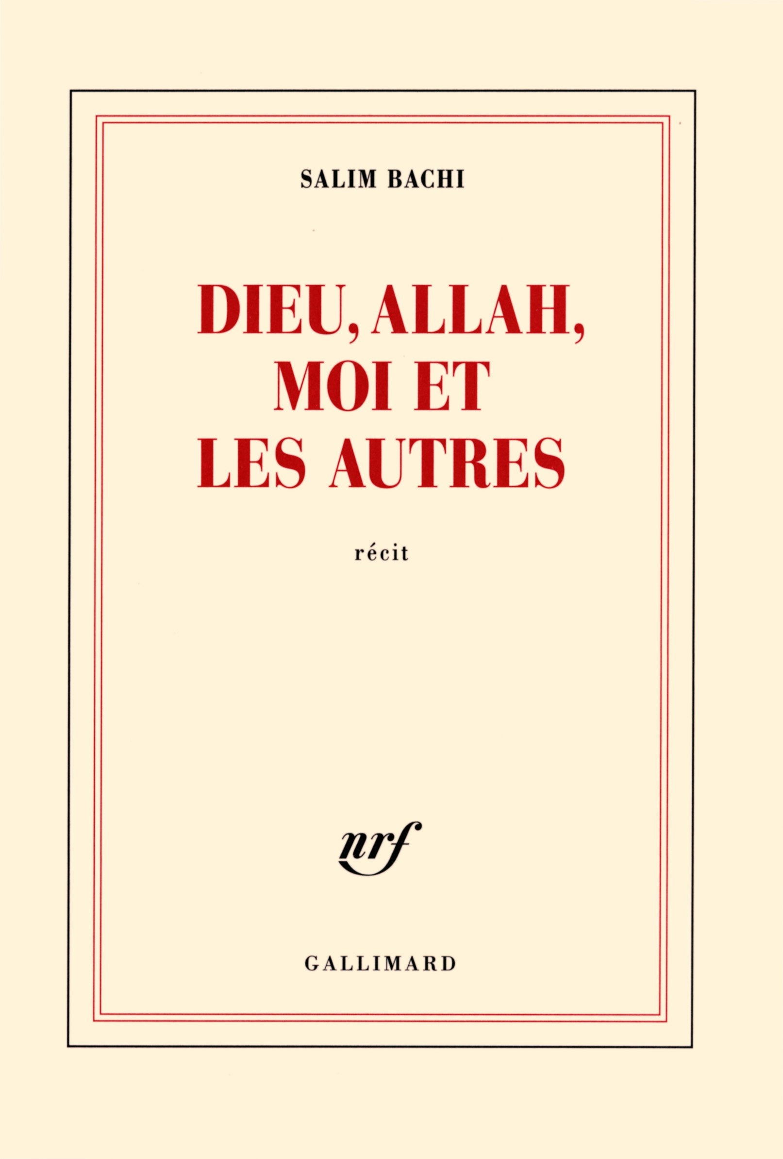 Dieu, Allah, moi et les autres 9782070179602