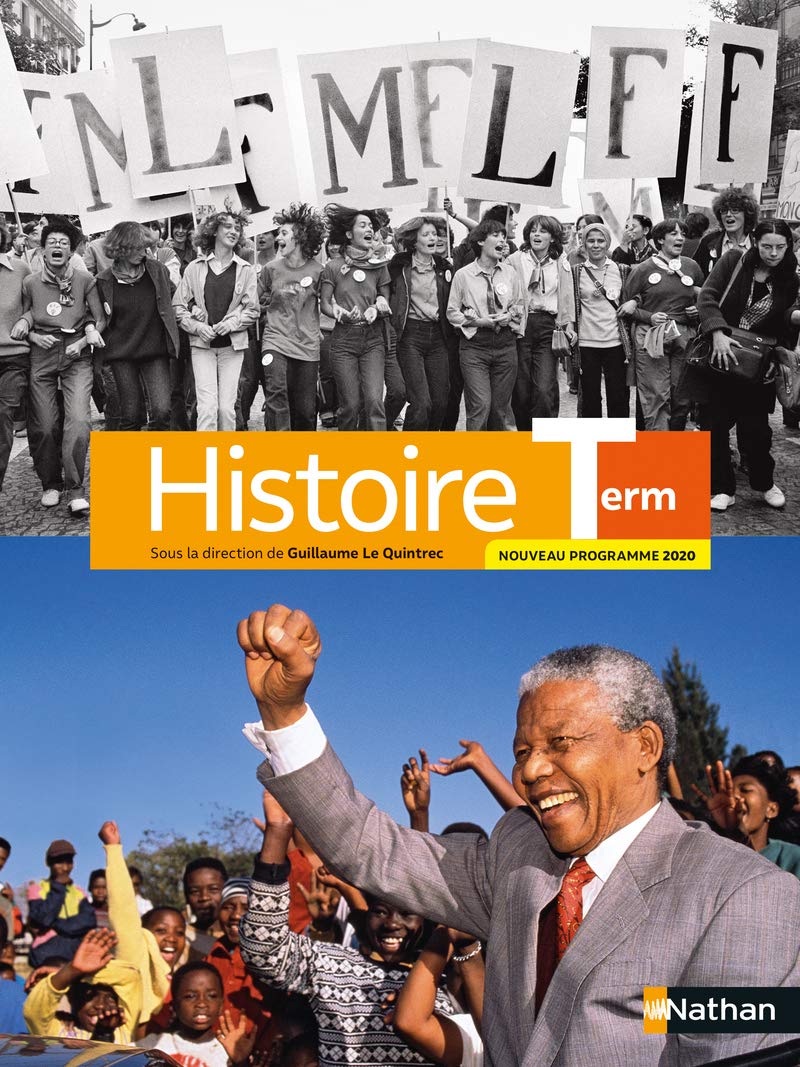Histoire terminale G. Le Quintrec - Manuel élève 9782091725284