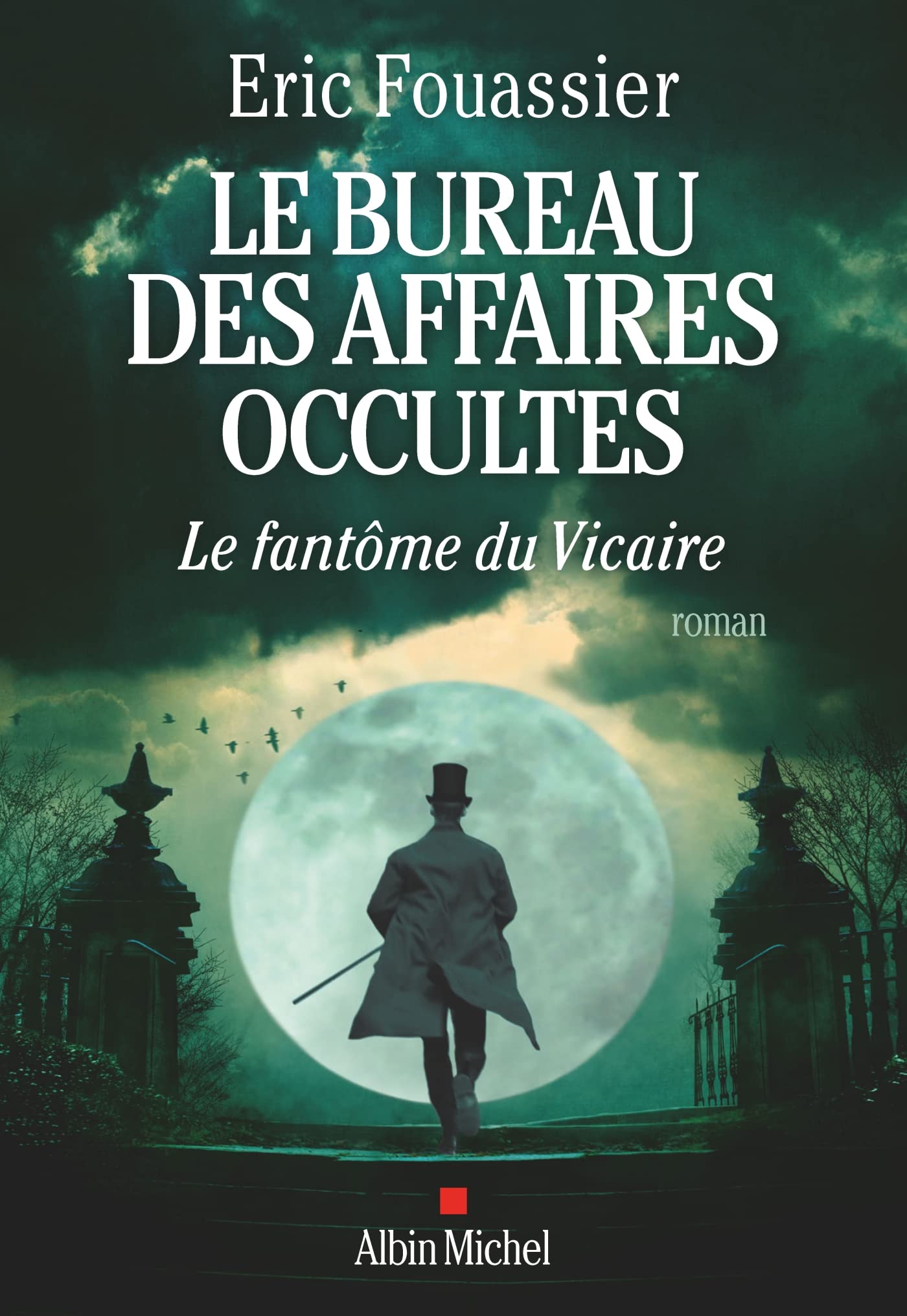 Le Bureau des affaires occultes - tome 2 - Le Fantôme du Vicaire 9782226473165