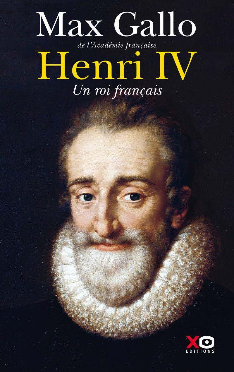 Henri IV, un roi français 9782845637757