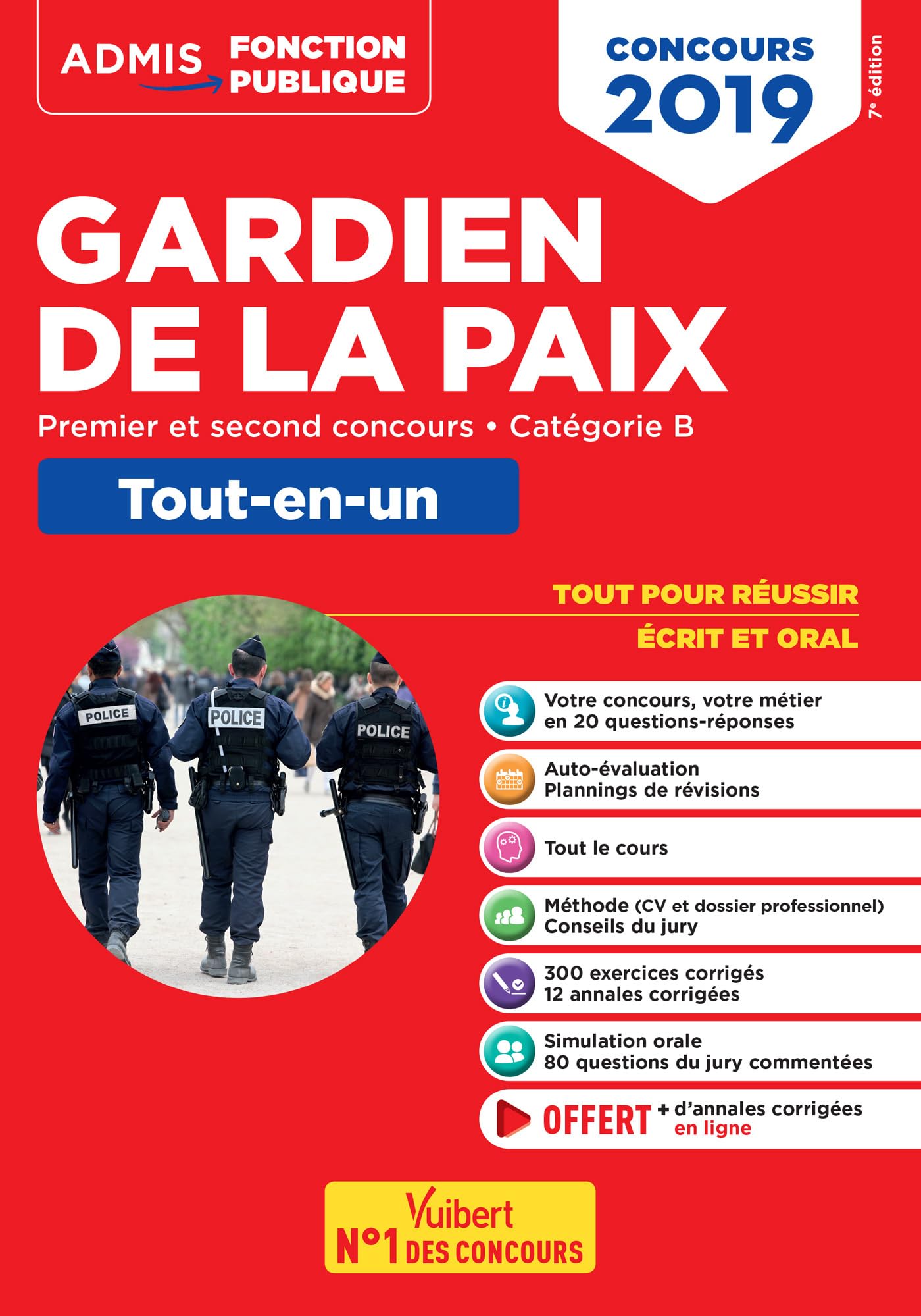Concours Gardien de la paix - Catégorie B - Admis - Tout-en-un: Premier et second concours - Concours 2019 9782311205480