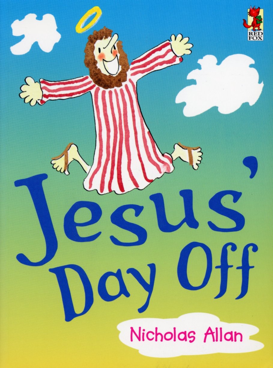 Jesus' Day Off 9780099262732