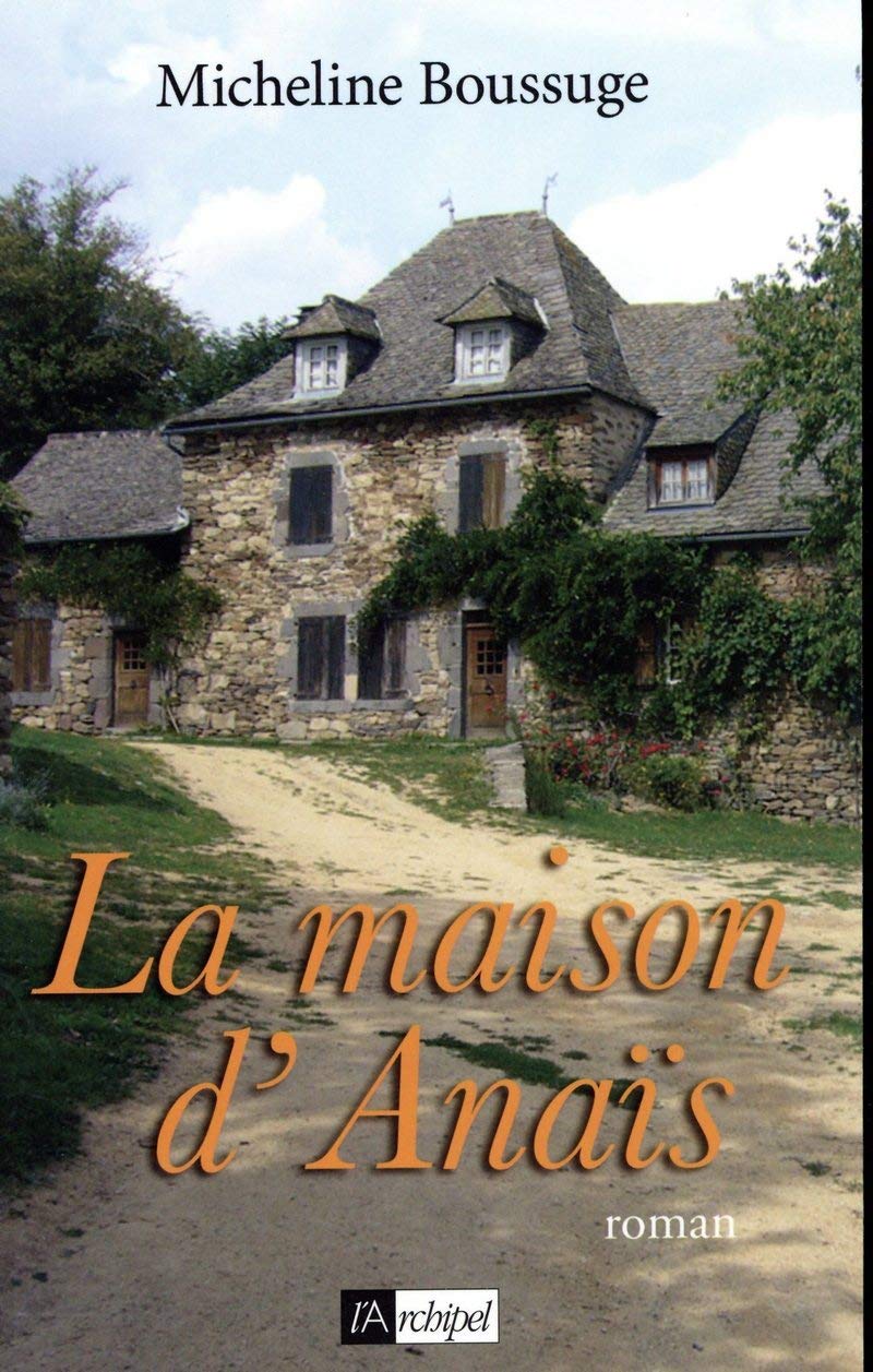 La maison d'Anaïs 9782841879298