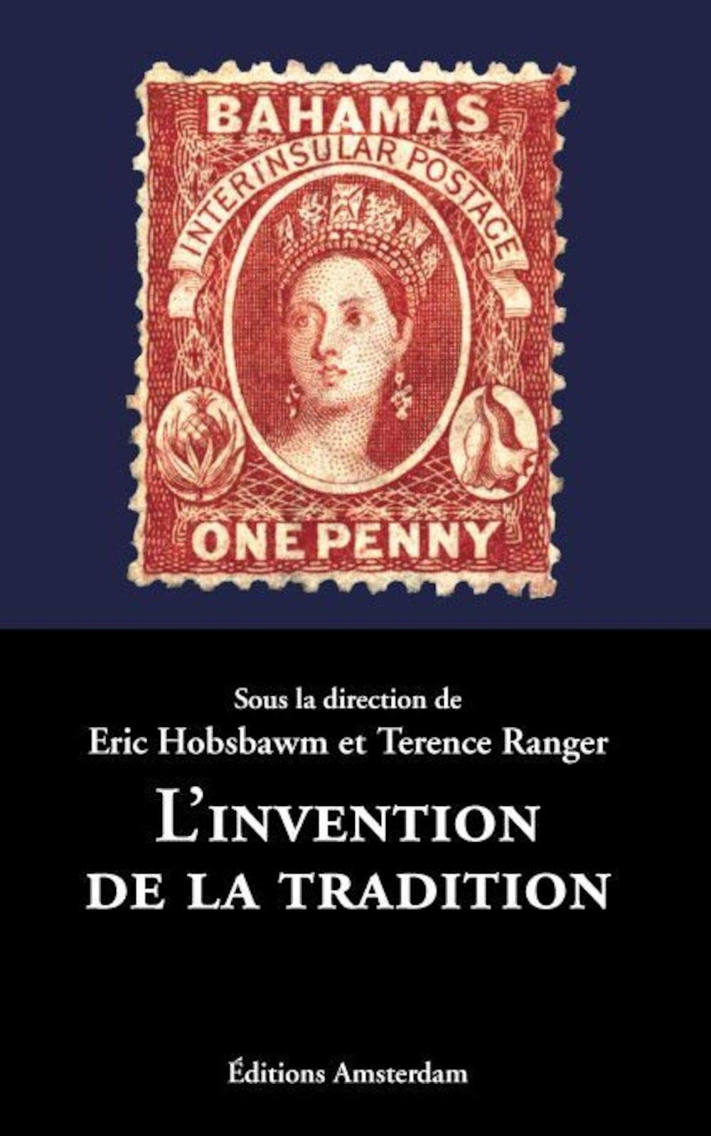 L'invention de la tradition 9782915547207